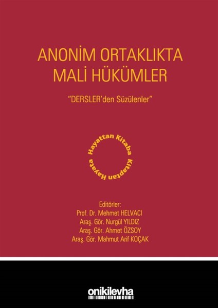 Anonim Ortaklıkta Mali Hükümler - Mehmet Helvacı