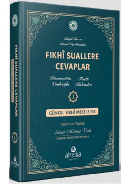 Fıkhi Suallere Cevaplar 1. Cilt - Hüsameddin Vanlıoğlu