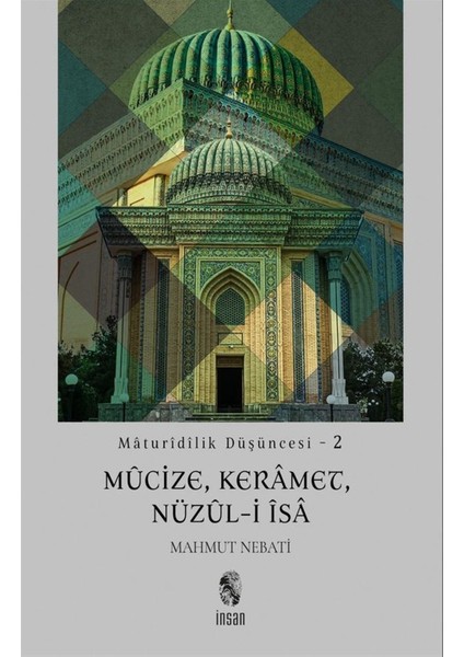 Mucize Keramet Nüzul-I Isa - Mahmut Nebati