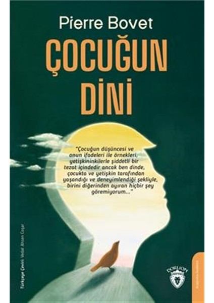 Çocuğun Dini - Pierre Bovet