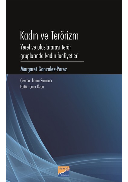 Kadın ve Terörizm - Margaret Gonzales