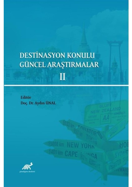 Destinasyon Konulu Güncel Araştırmalar 2 - Aydın Ünal