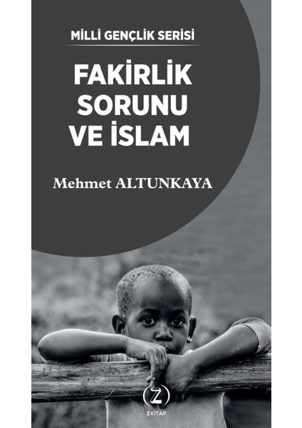 Fakirlik Sorunu ve Islam - Mehmet Altunkaya
