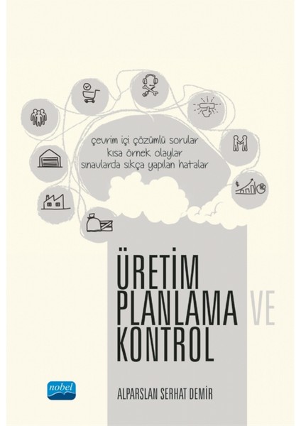 Üretim Planlama ve Kontrol - Alparslan Serhat Demir