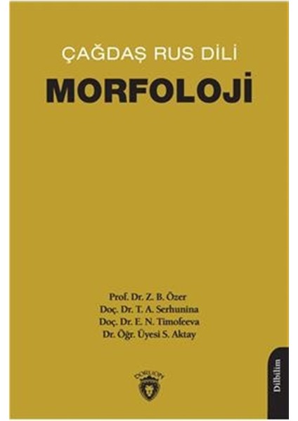 Çağdaş Rus Dili Morfoloji - Zeynep Bağlan Özer