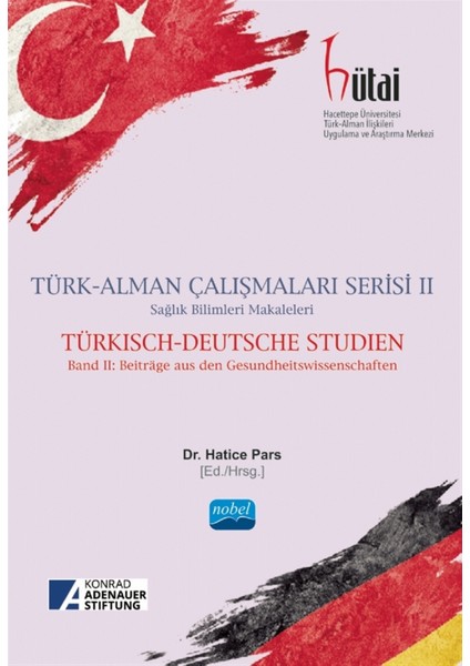 Türk-Alman Çalışmaları Serisi 2 - Hatice Pars