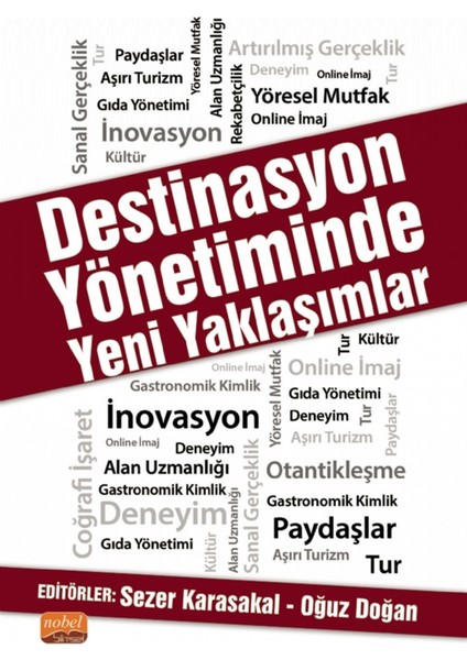Destinasyon Yönetiminde Yeni Yaklaşımlar - Özge Kılıçarslan