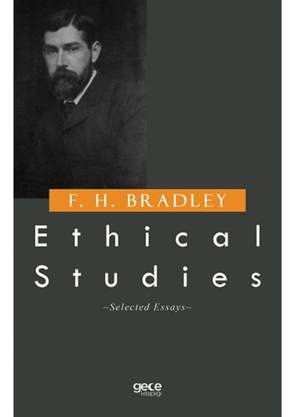 Ethical Studies - F. H. Bradley