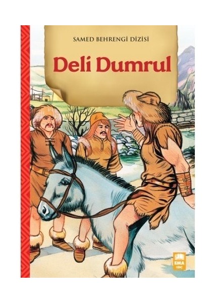 Deli Dumrul - Samed Behrengi