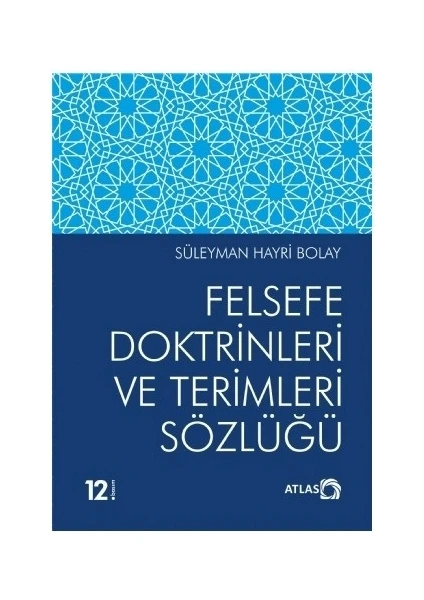 Felsefe Doktrinleri ve Terimleri Sözlüğü