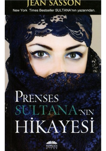Prenses Sultana'nın Hikayesi - Jean Sasson