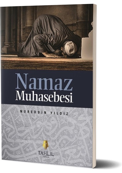 Namaz Muhasebesi - Nureddin Yıldız