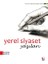 Yerel Siyaset Yazıları - Ahmet Hamdi Aydın 1