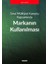 Sınai Mülkiyet Kanunu Kapsamındamarkanın Kullanılması - Gizem Çoşğun 1