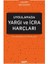 Uygulamadayargı ve Icra Harçları &#40;güncel Bölge Adliye Mahkemesi ve Yargıtay Kararlarıyla&#41; - Canan Ruhi, Ahmet Cemal Ruhi (Ciltli) 1