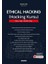 Ethical Hacking &#40;hacking Kursu&#41; Oku – Izle – Pratik Yap – Kurs Al - Gökhan Usta 1
