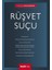 Rüşvet Suçu - Recep Kahraman 1
