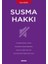 Susma Hakkı - Nuran Haydar 1