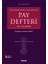 Açıklamalı, Içtihatlı, Örnekli Sermaye Şirketlerinde ve Kooperatiflerde Pay Defteri –pay ve Pay Senedi– - Soner Altaş - Soner Altaş 1
