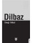 Dilbaz -Sevgi Akkol 1