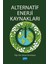 Alternatif Enerji Kaynakları - Derya Yarımkaya 1