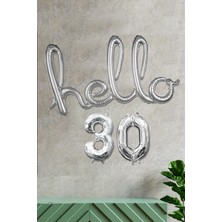 Pekshop 30 Yaş Doğum Günü Balonları - Hello 30 El Yazısı Gümüş Renk Folyo Balon