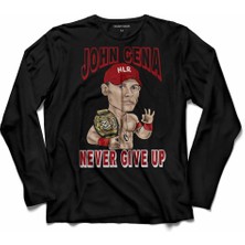 Kendim Seçtim John Cena Never Gıve Up Wwe Amerikan Güreşi Uzun Kollu Tişört
