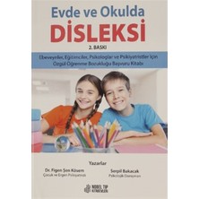 Evde ve Okulda Disleksi - Figen Şen Kösem