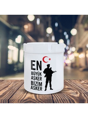 Asilmeydan Asker Küllük En Büyük Asker Baskılı Kül Tablası K-43