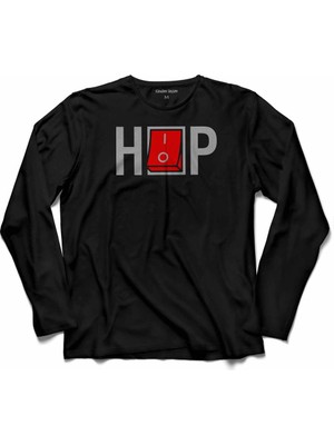 Kendim Seçtim Hıp Hop Kapatma Düğmesi On Off Hıphop Uzun Kollu Tişört