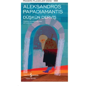 Düşkün Derviş - Aleksandros Papadiamantis