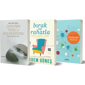 Dervişin Teselli Koleksiyonu - Bırak ve Rahatla- Kelimelerde Yolculuk 3 Kitap Set