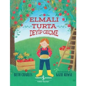 Elmalı Turta Deyip Geçme - Beth Charles
