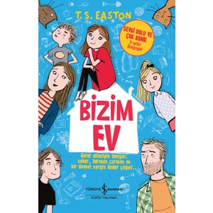 Bizim Ev - T. S. Easton