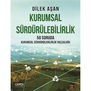 Kurumsal Sürdürülebilirlik - Dilek Aşan