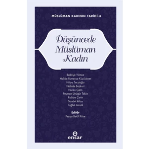 Düşüncede Müslüman Kadın - Feyza Betül Köse