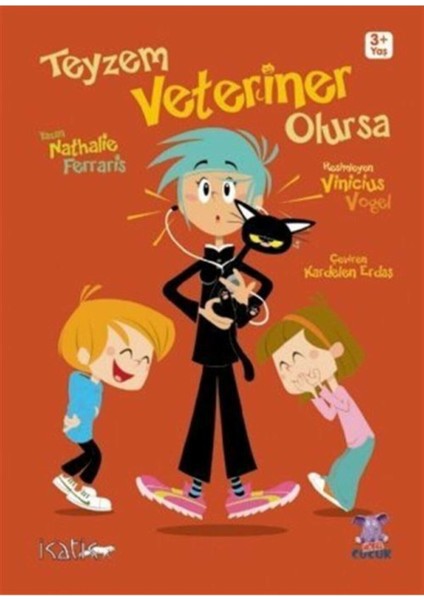 Teyzem Veteriner Olursa (3+ Yaş) - Nathalie Ferraris