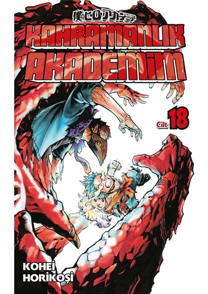 Kahramanlık Akademim 18. Cilt - Kohei Horikoşi