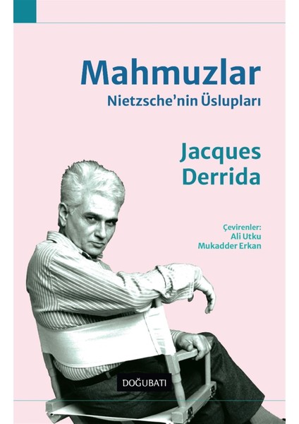 Mahmuzlar - Jacques Derrida