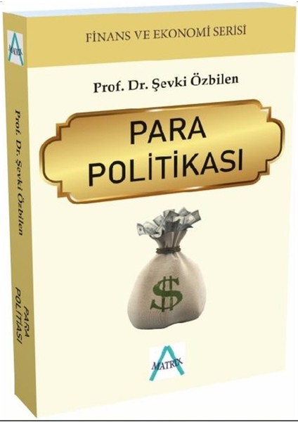 Para Politikası - Şevki Özbilen