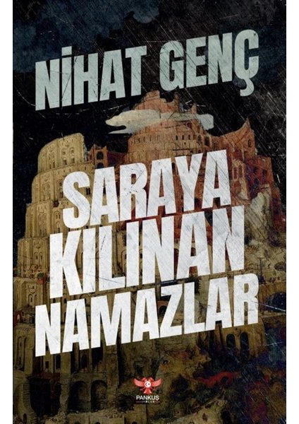 Saraya Kılınan Namazlar - Nihat Genç