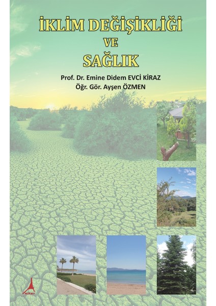 Iklim Değişikliği ve Sağlık - Emine Didem Evci Kiraz