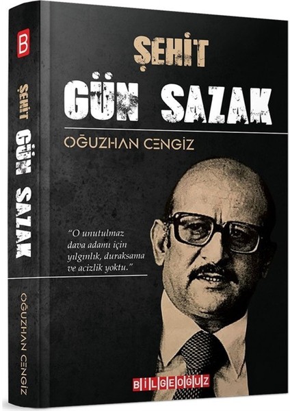 Şehit Gün Sazak - Oğuzhan Cengiz