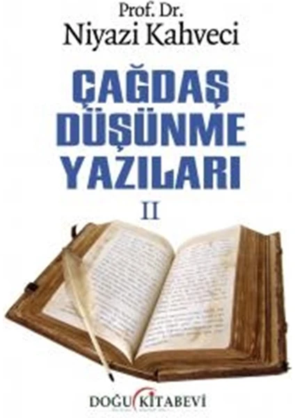 Çağdaş Düşünme Yazıları 2 - Niyazi Kahveci