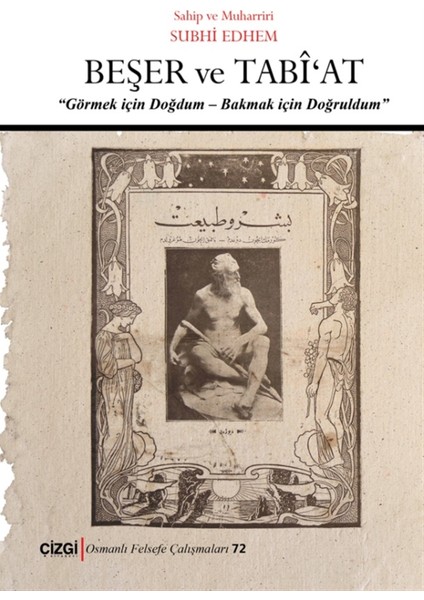 Beşer ve Tabi'at - Subhi Edhem