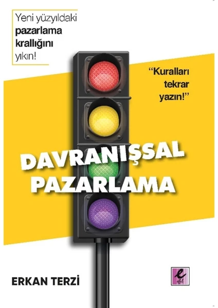 Davranışsal Pazarlama - Erkan Terzi