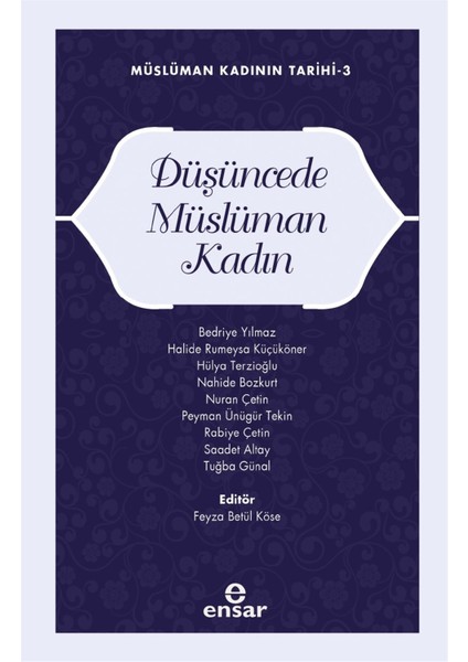 Düşüncede Müslüman Kadın - Feyza Betül Köse