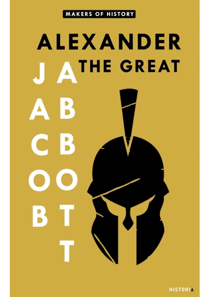 Alexander The Great - Jacob Abbott