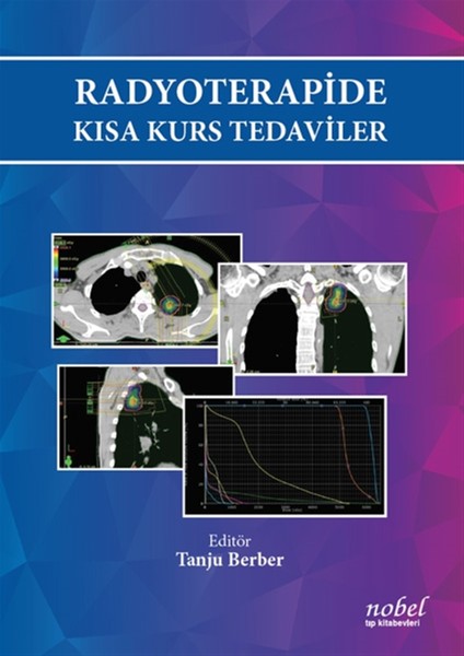 Radyoterapide Kısa Kurs Tedaviler - Tanju Berber