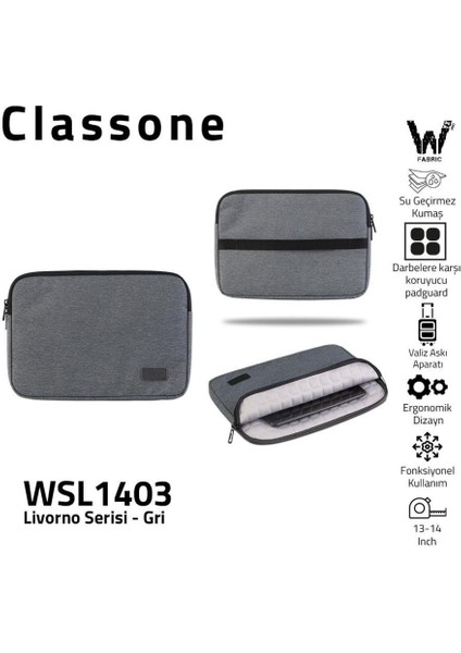 Livorno Serisi WSL1403 13-14 inch uyumlu ,Su Geçirmez Kumaş ,Macbook, Notebook,Laptop ,Tablet Kılıfı -Gri